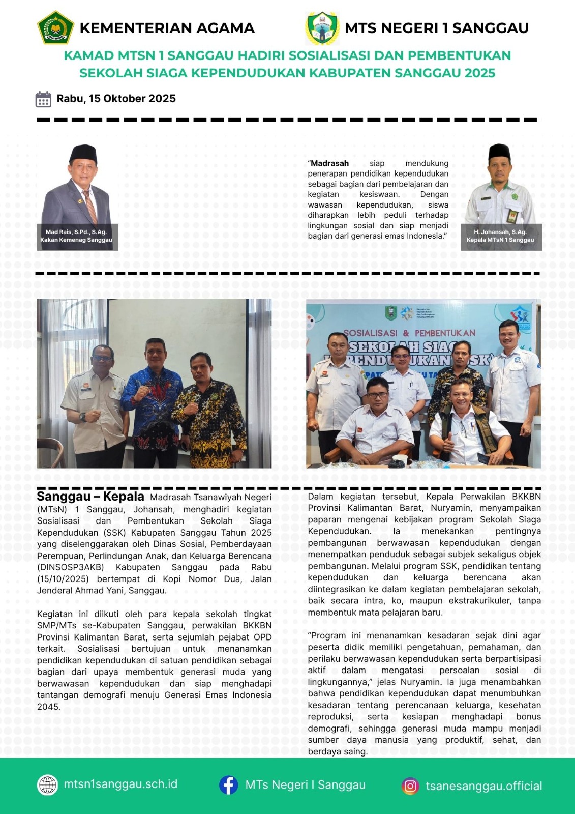 Read more about the article KAMAD MTSN 1 SANGGAU HADIRI SOSIALISASI DAN PEMBENTUKAN SEKOLAH SIAGA KEPENDUDUKAN KABUPATEN SANGGAU 2025