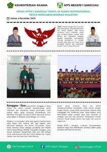 Read more about the article SISWA MTSN 1 SANGGAU TAMPIL DI AJANG INTERNASIONAL PESTA MARHABAN BORNEO MALAYSIA