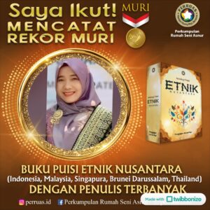 Read more about the article Guru MTsN 1 Sanggau Ukir Rekor MURI Lewat Antologi Puisi Etnik Nusantara