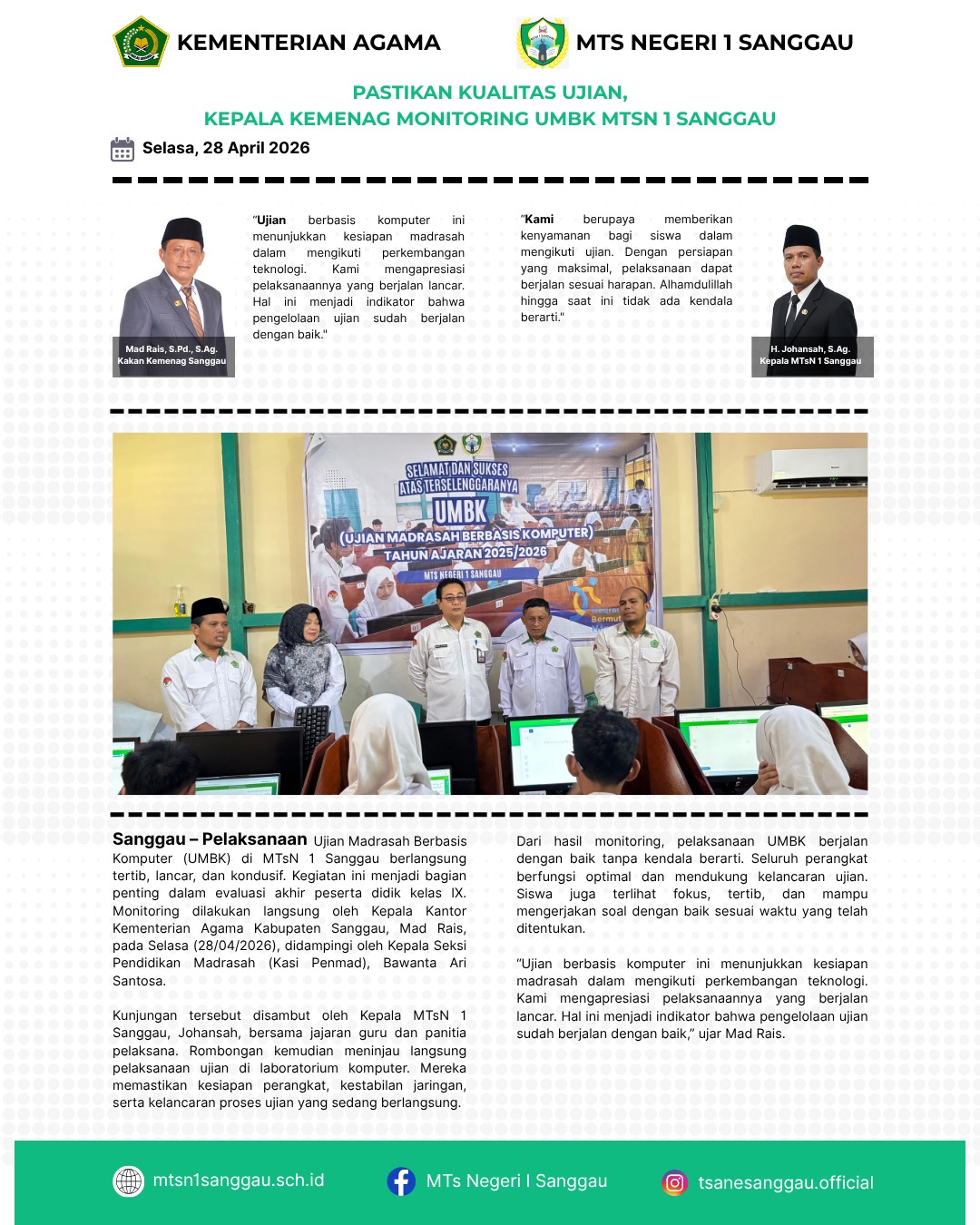 You are currently viewing PASTIKAN KUALITAS UJIAN, KEPALA KEMENAG MONITORING UMBK MTSN 1 SANGGAU